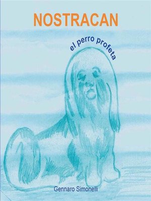 cover image of Nostracan. El perro profeta